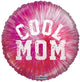 Cool Mom 18β³ Balloon