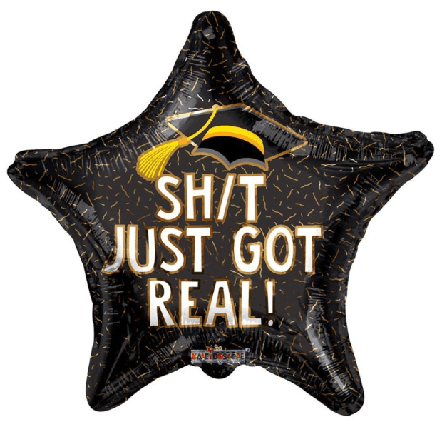 18" Congrats Shit Just Got Real (100ct) - Conver USA