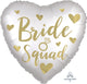 Satin Bride Squad 18" Balloon