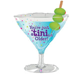 YOU'RE JUST A 'TINI BIT OLDER Martini Glass Birthday 32" Balloon