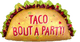 33" Taco Bout a Party Taco Balloon