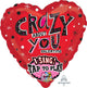 Crazy About You 29" Singing Balloon (Plays Music)