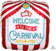 Welcome To The Carnival 17″ Balloon