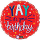 Yay It's Your Birthday 18″ Balloon