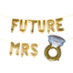 FUTURE MRS 16" Balloon Phrase Plus Ring Balloon Banner Set