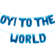 OY! TO THE WORLD Hanukkah Balloon Banner Set