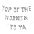 TOP OF THE MORNIN TO YA 16" Balloon Phrase Banner Set