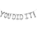 YOU DID IT! Graduation Balloon Banner Set